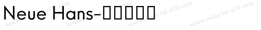 Neue Hans字体转换